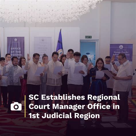 SC sets up Office of Regional Court Manager for 1st Judicial Region.
